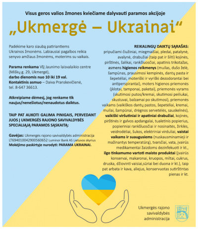 Visus geros valios žmones kviečia dalyvauti paramos akcijoje „Ukmergė – Ukrainai“.