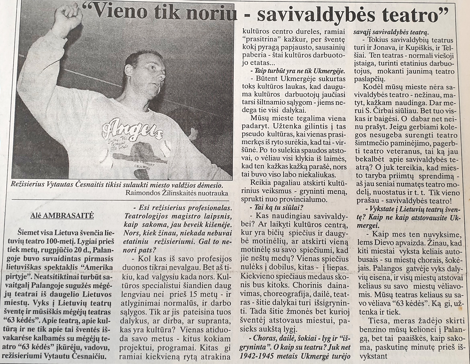 keliaujant nelengvu keliu /