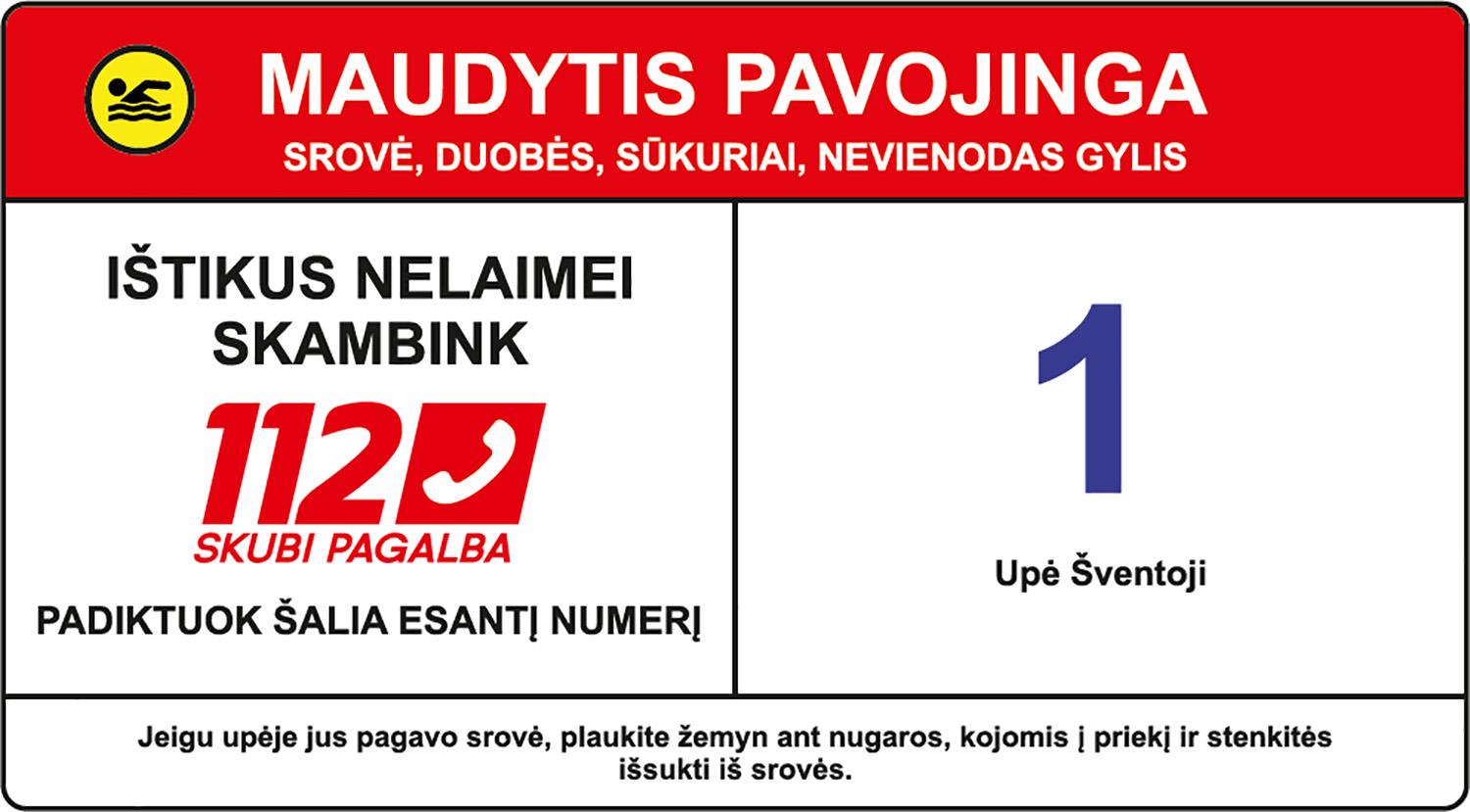 Pavojingas maudynių vietas pažymės /