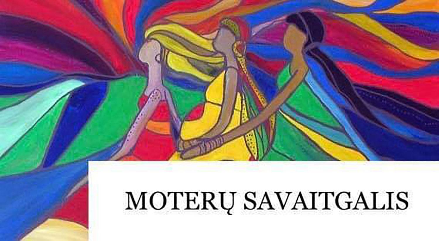 RENGINYS MOTERIMS birželio 18–20 d. /