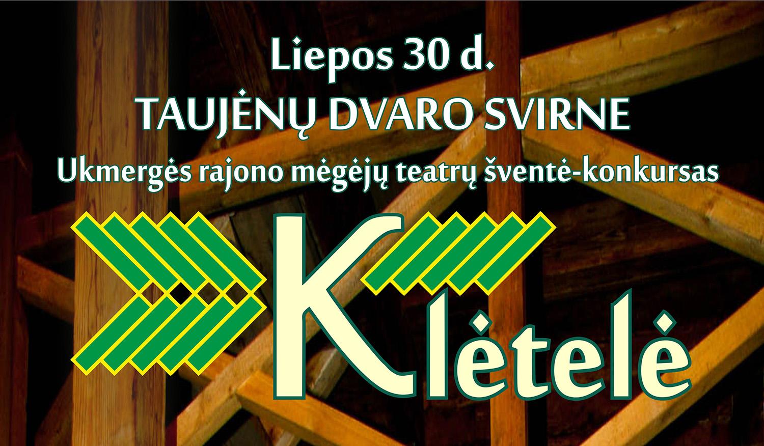 Taujėnuose – rajono mėgėjų teatrų šventė /