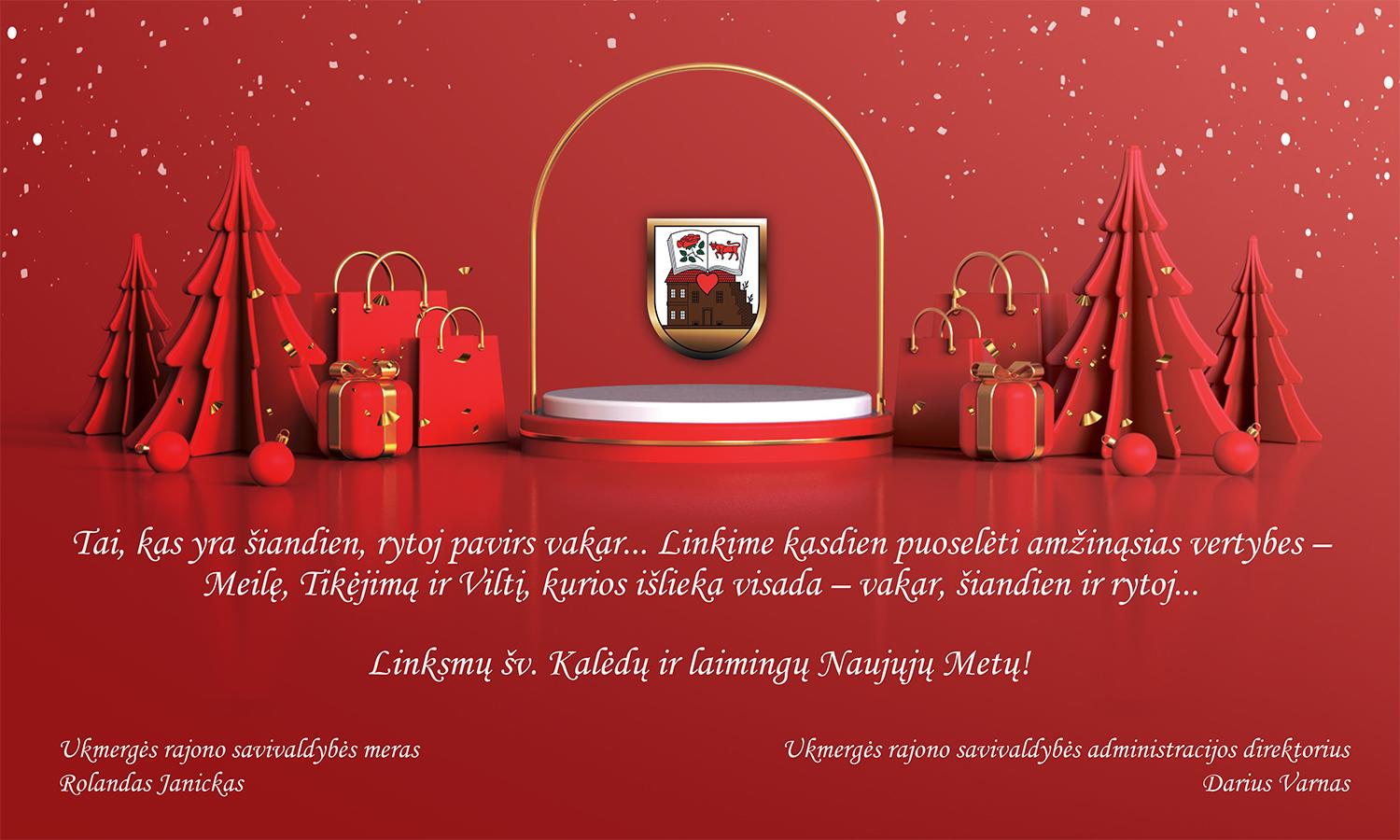 Ukmergės rajono vadovai sveikina su Šv. Kalėdomis. /