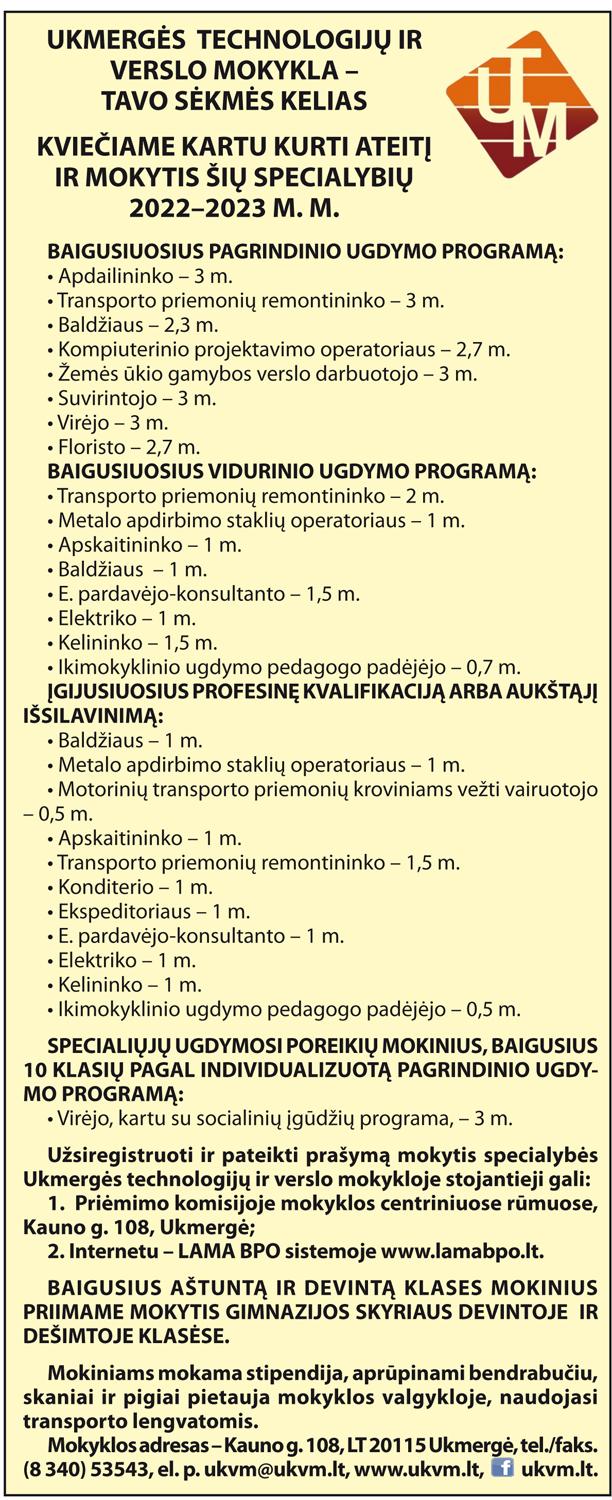 UKMERGĖS  TECHNOLOGIJŲ IR VERSLO MOKYKLA – TAVO SĖKMĖS KELIAS /