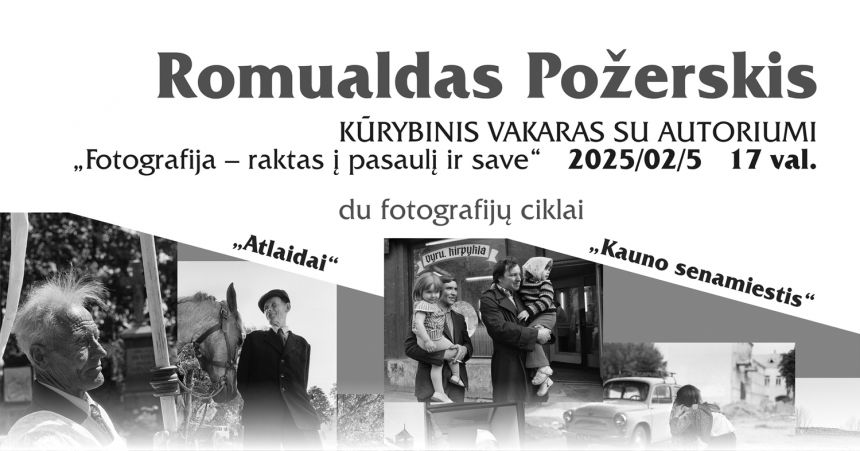 „Fotografija – raktas į pasaulį ir save“