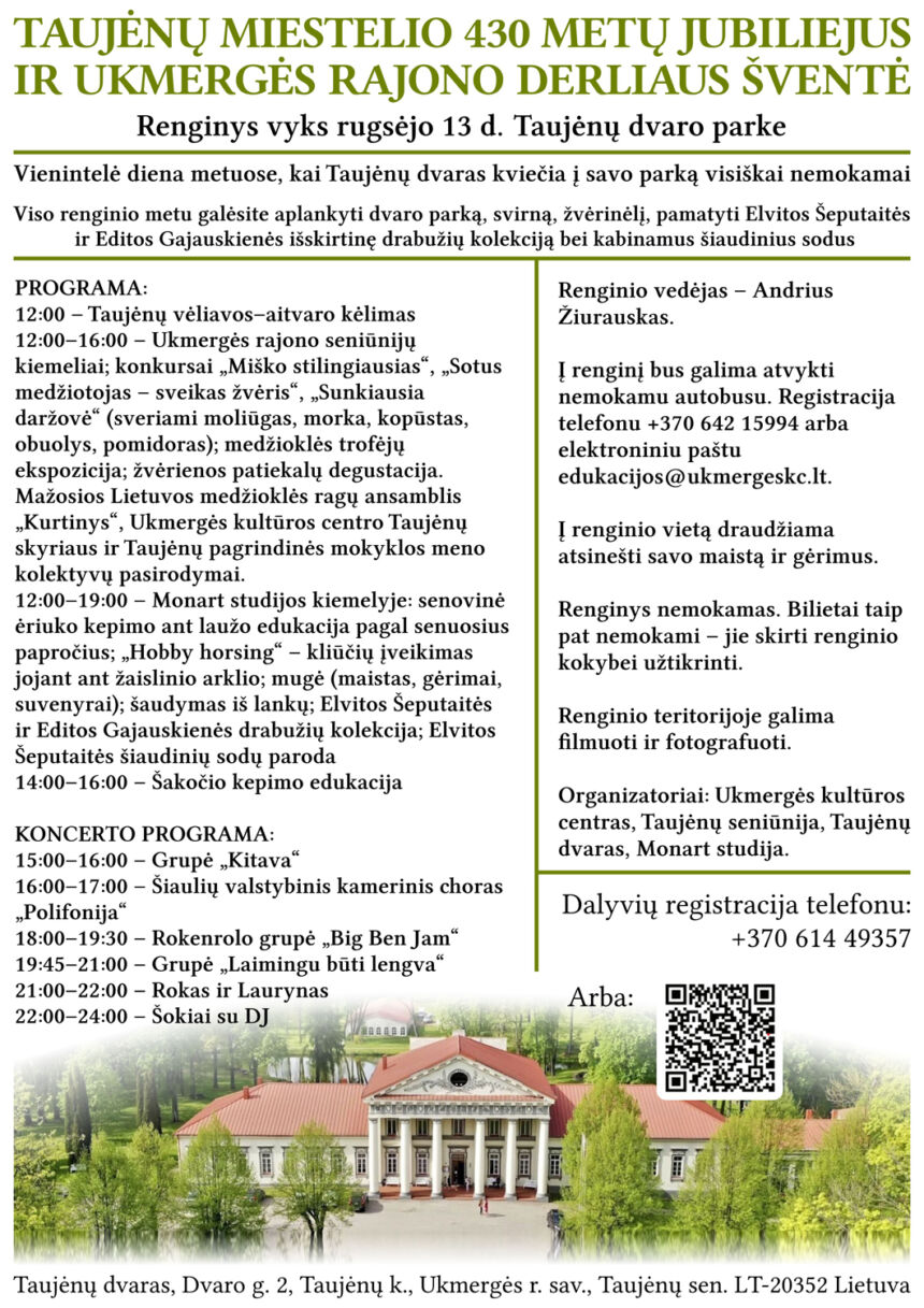 Taujėnų miestelio 430 metų jubiliejus ir Ukmergės rajono derliaus šventė