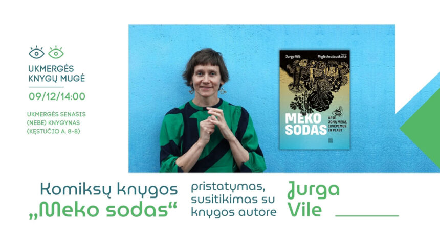 Vyks susitikimas su komiksų knygos autore