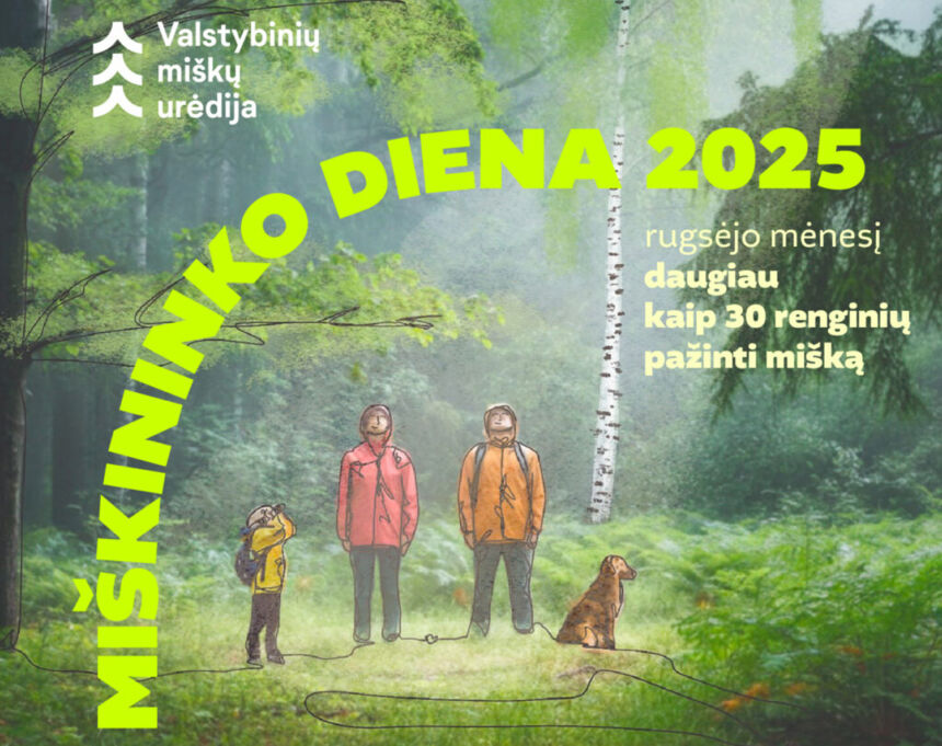 Miškininko dieną – nemokami renginiai gamtos mylėtojams