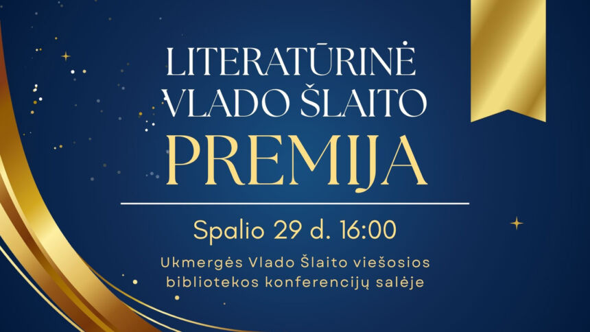 Bus įteikta literatūrinė Vlado Šlaito premija
