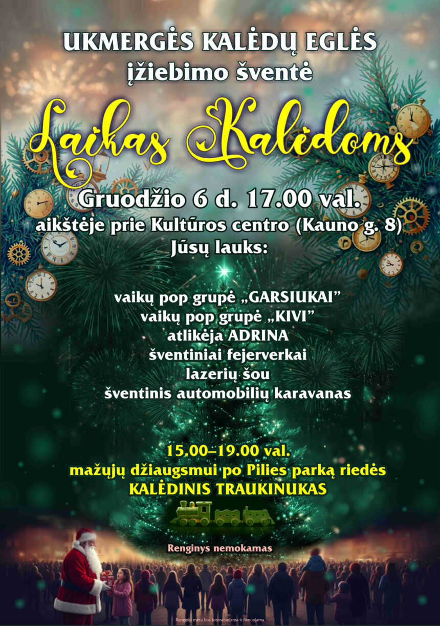 Ukmergėje – laikas Kalėdoms