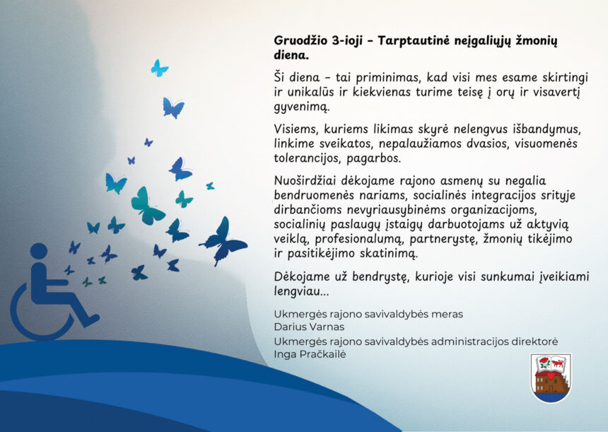 Rajono vadovų sveikinimas Tarptautinės neįgaliųjų žmonių dienos proga