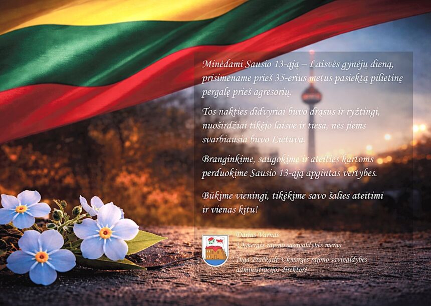 Minime Sausio 13-ąją – Laisvės gynėjų dieną