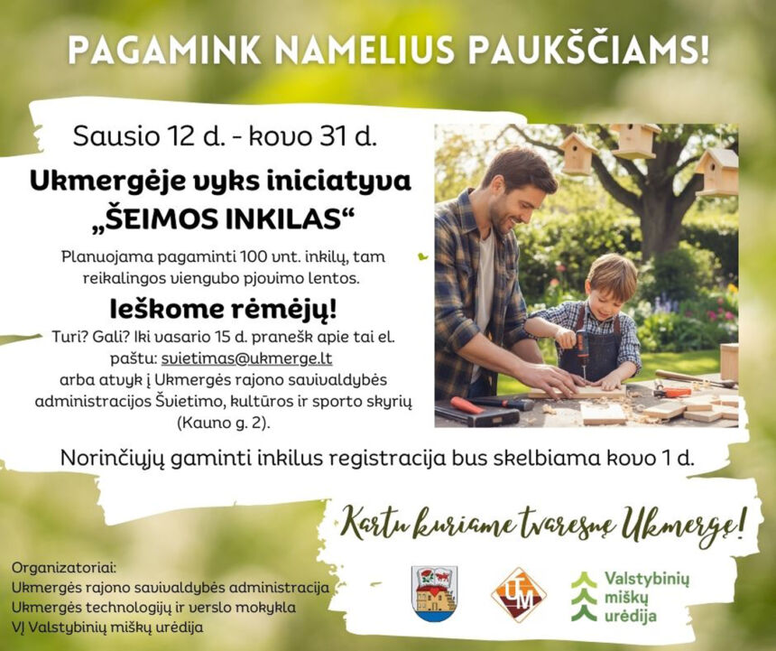 Ukmergėje startuoja nauja iniciatyva „Šeimos inkilas“