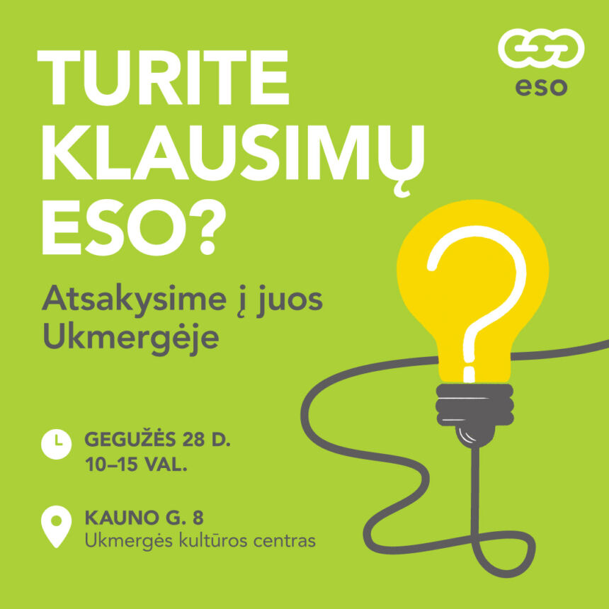 ESO specialistai atvyksta į Ukmergę – kviečiame į gyvą susitikimą