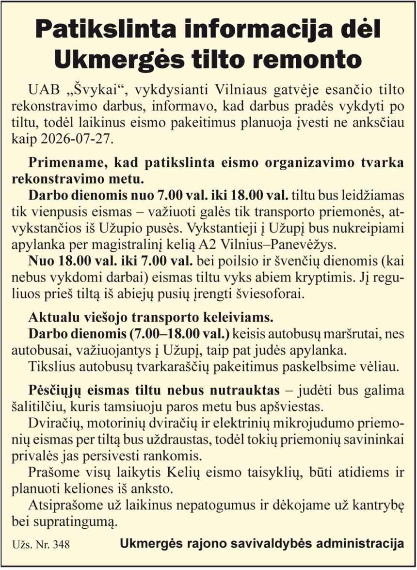 Patikslinta informacija dėl Ukmergės tilto remonto