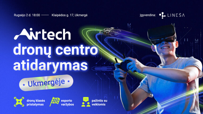 Duris atvers „Airtech“ dronų valdymo mokymų centras